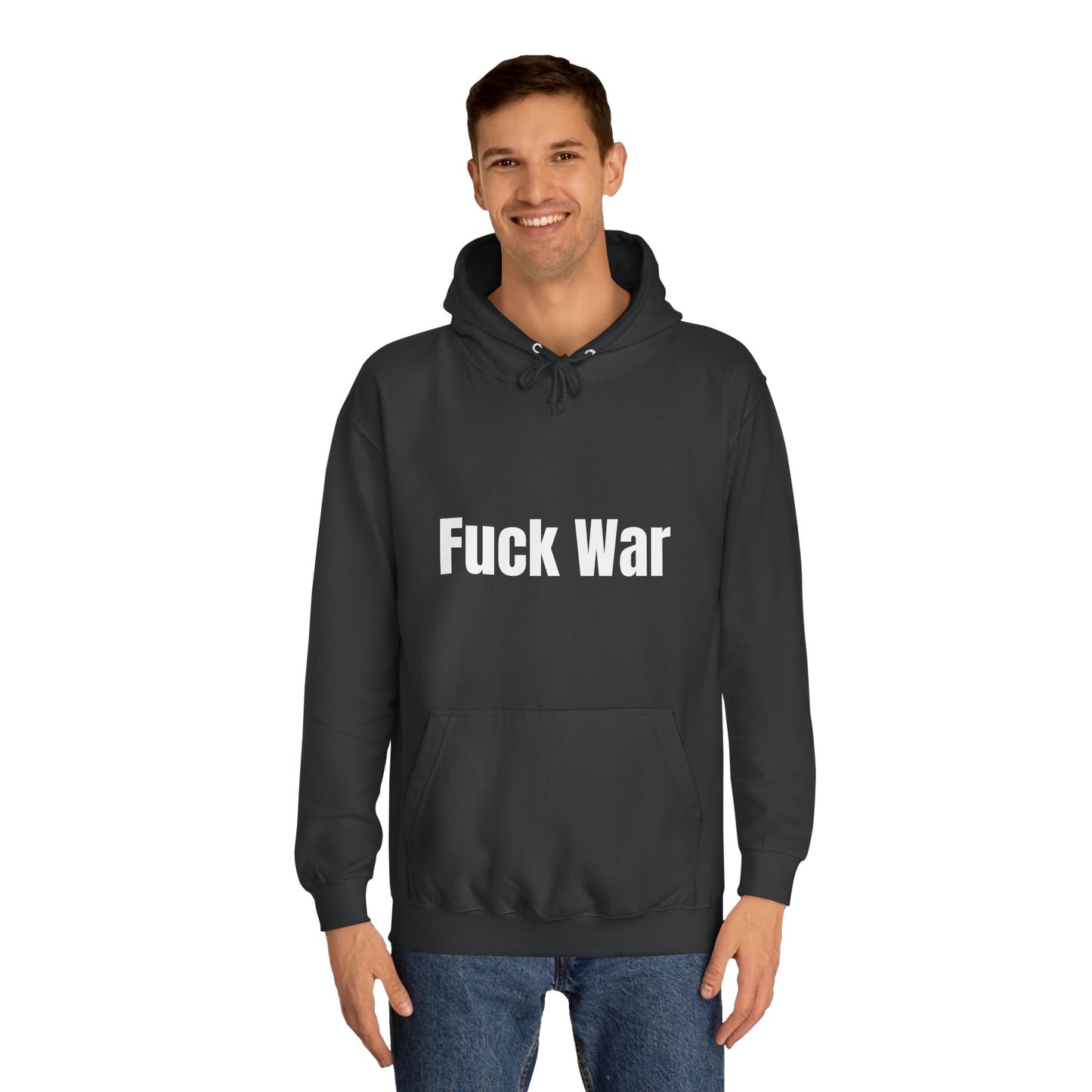 "Fuck War" Hoodie