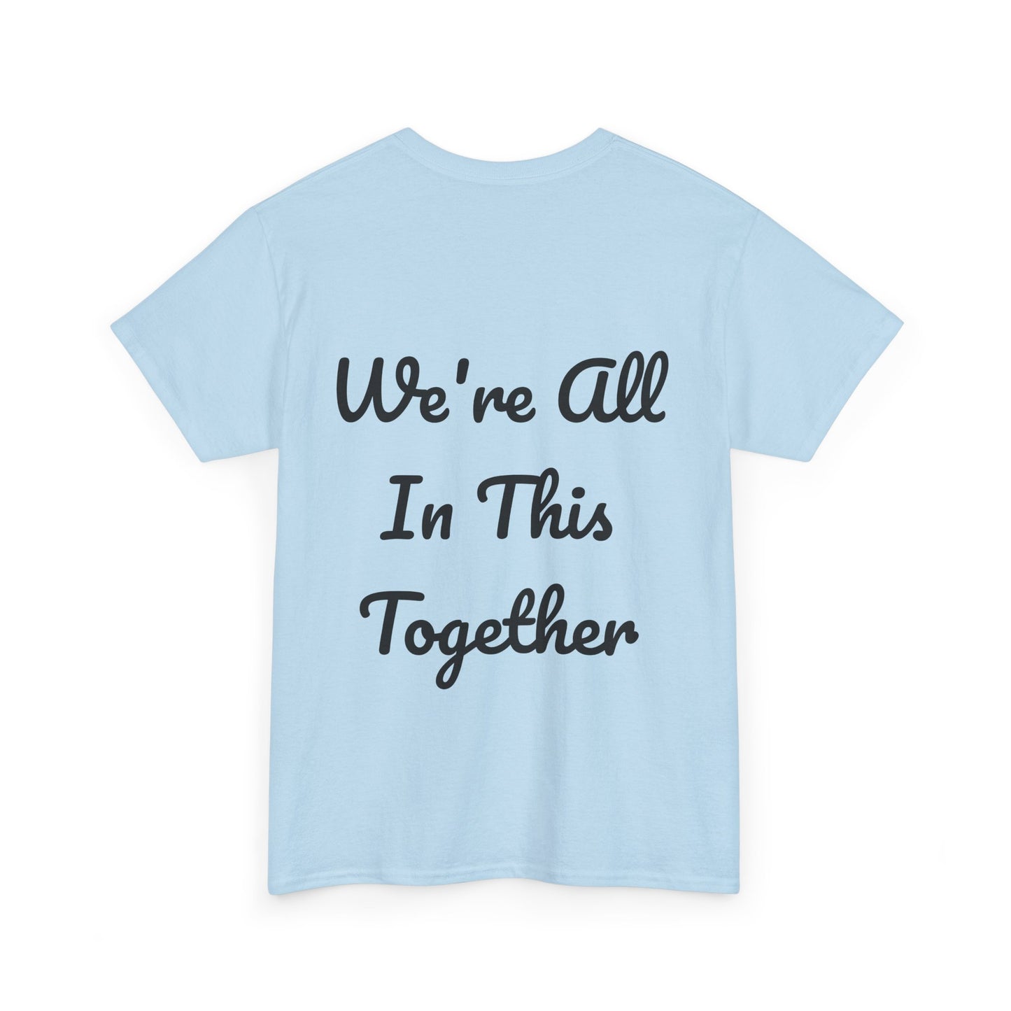 WAITT Logo We're All In This Together Tee Shirt