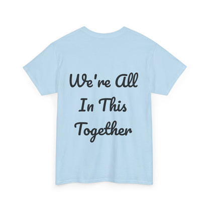 WAITT Logo We're All In This Together Tee Shirt