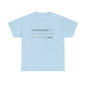 Good Person Tee Shirt