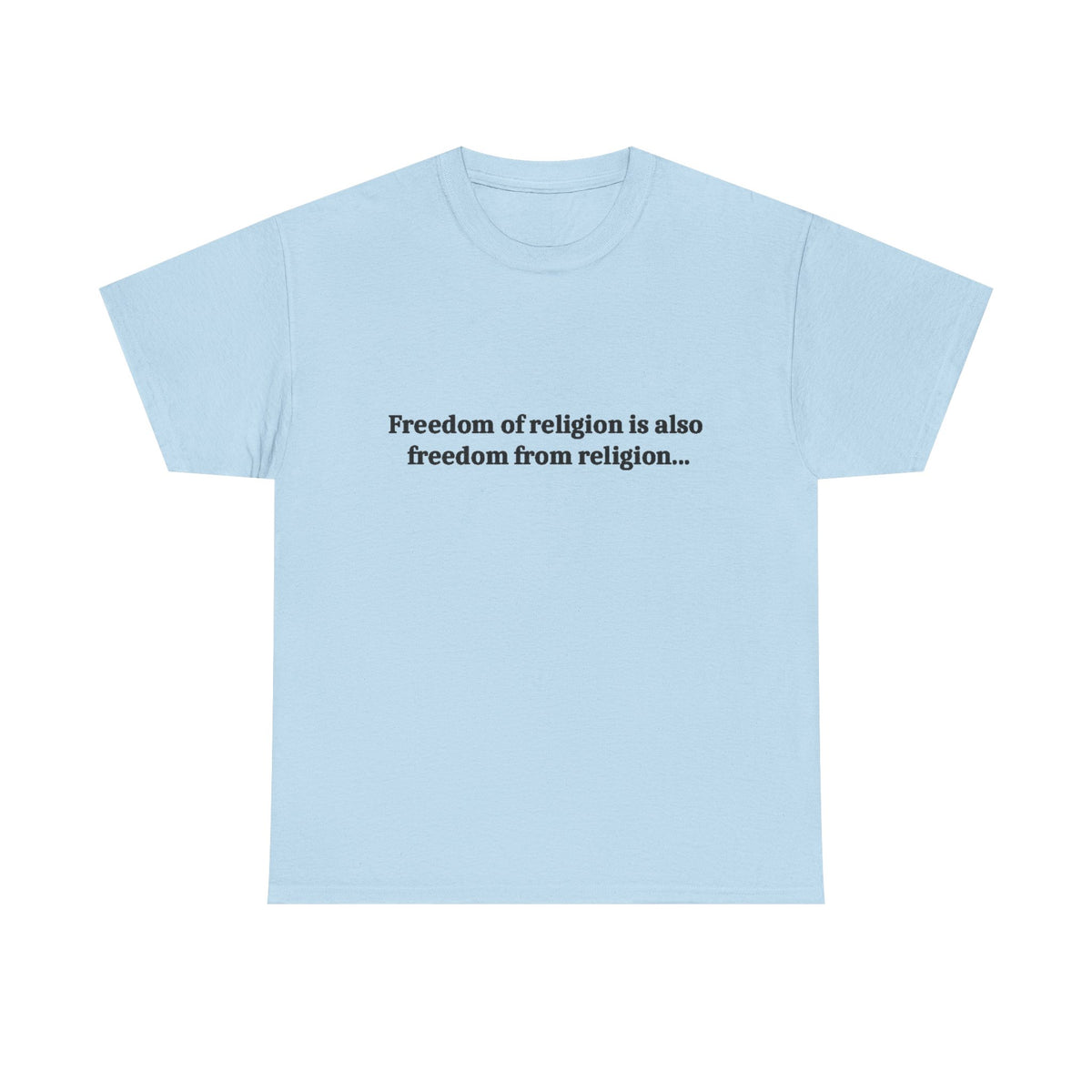 Freedom Of religion Tee Shirt