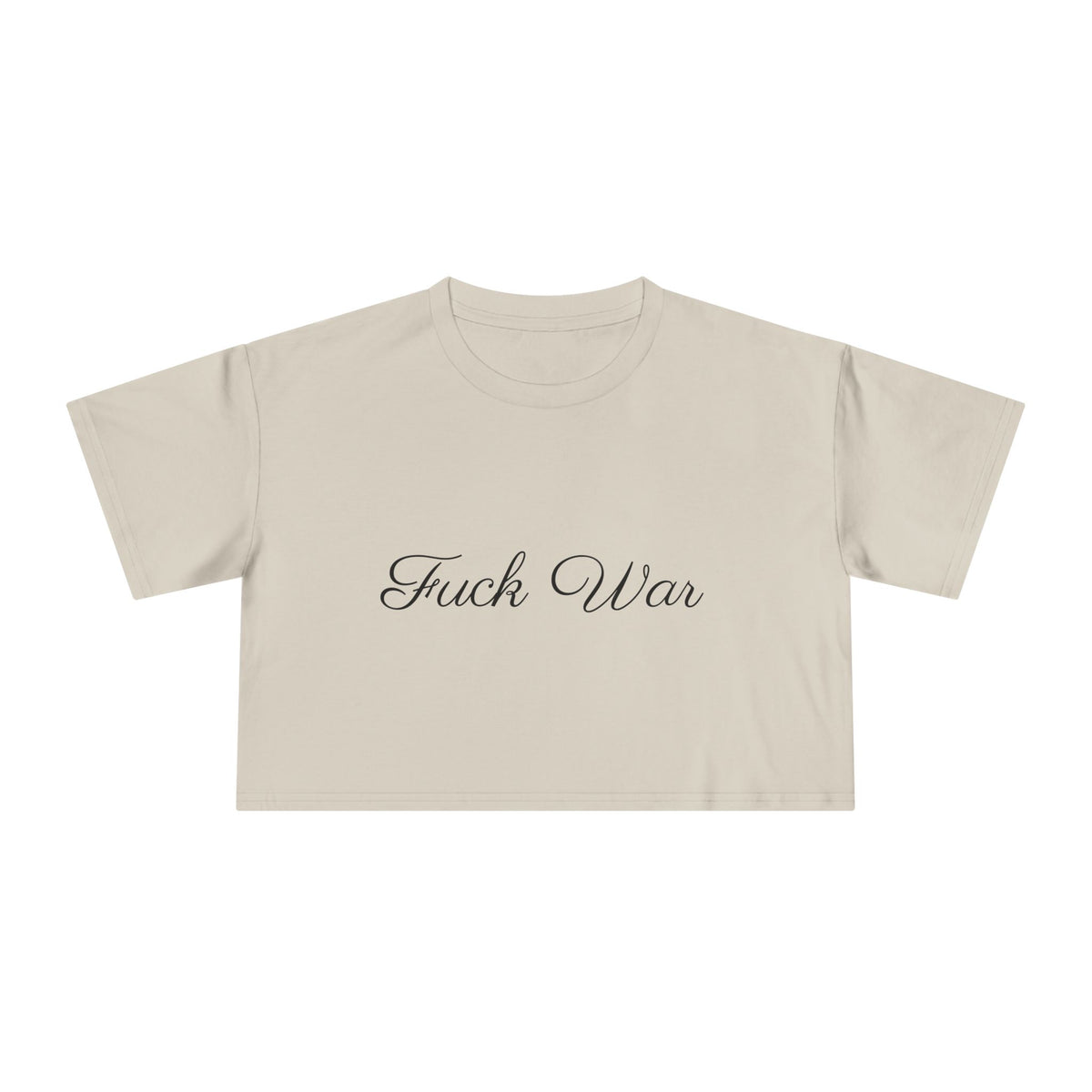 Women's Fuck War Crop Top
