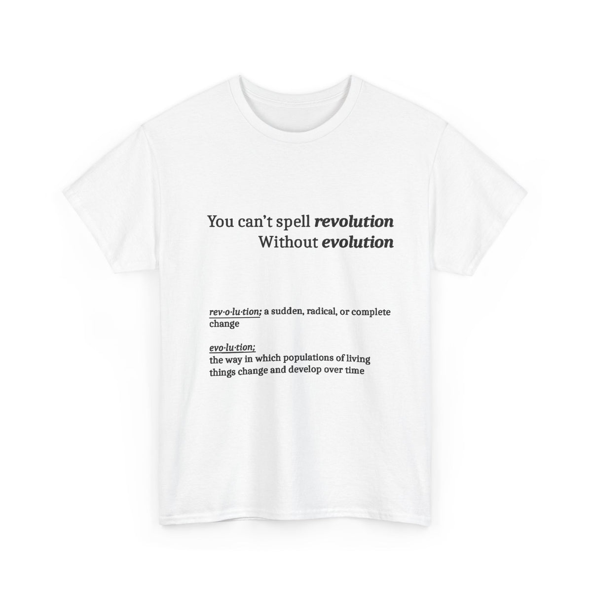 Revolution Evolution Tee Shirt