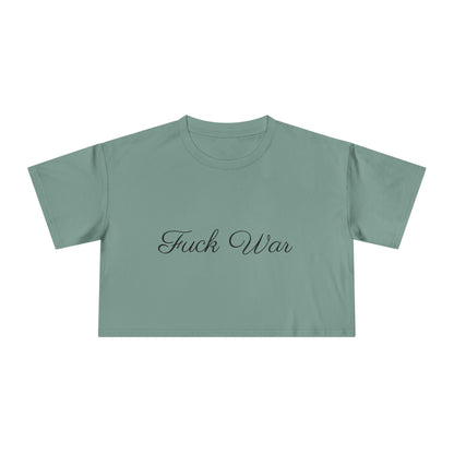 Women's Fuck War Crop Top