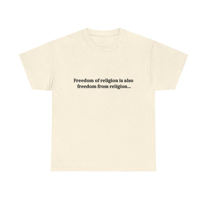 Freedom Of religion Tee Shirt