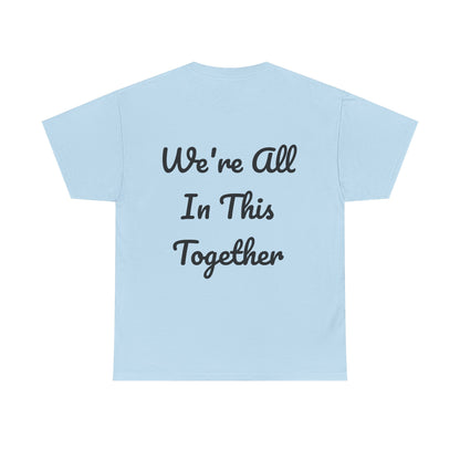 WAITT Logo We're All In This Together Tee Shirt