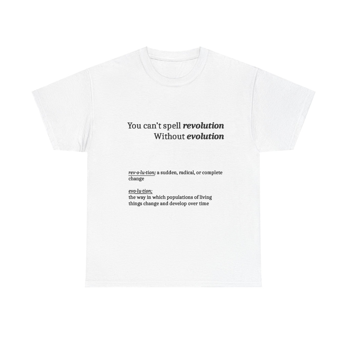 Revolution Evolution Tee Shirt