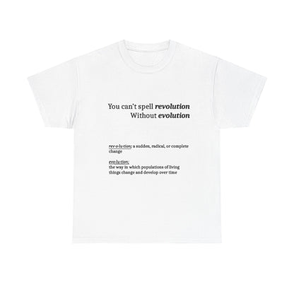Revolution Evolution Tee Shirt
