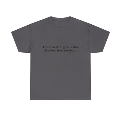 Freedom Of religion Tee Shirt