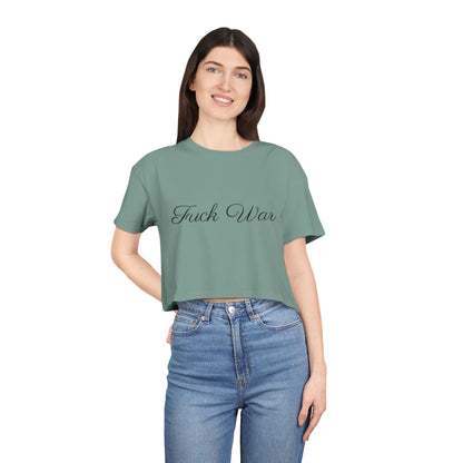 Women's Fuck War Crop Top