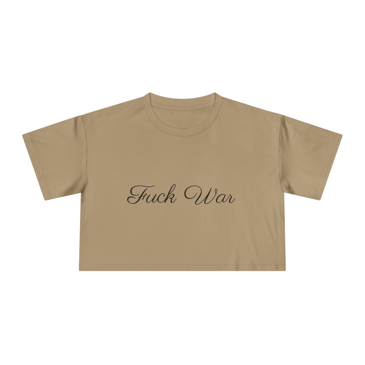 Women's Fuck War Crop Top