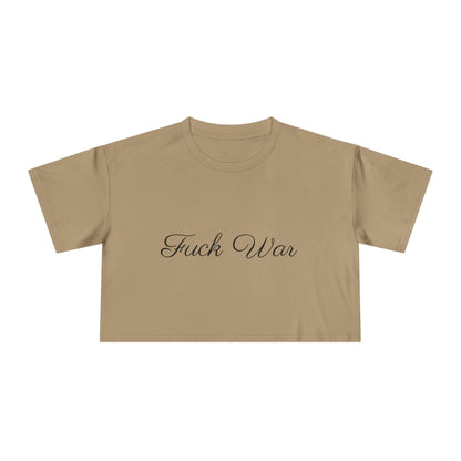 Women's Fuck War Crop Top