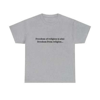 Freedom Of religion Tee Shirt