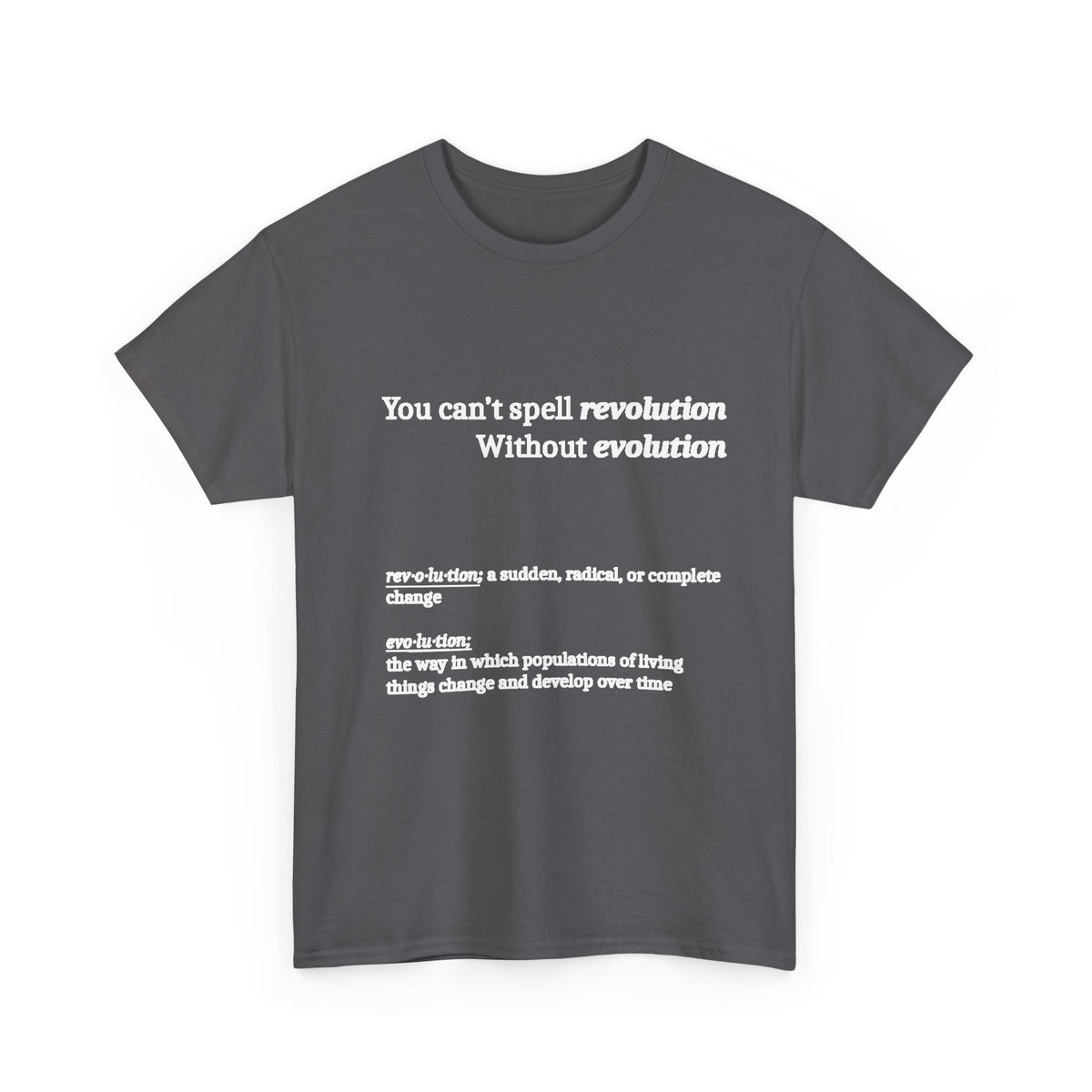 Revolution Evolution Tee Shirt