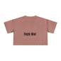 "Fuck War" Crop Top Tee