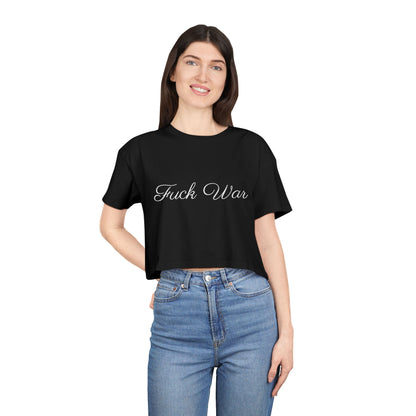 Women's Fuck War Crop Top