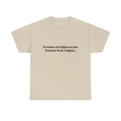 Freedom Of religion Tee Shirt