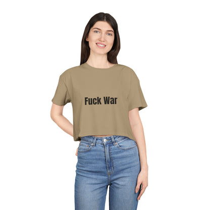 "Fuck War" Crop Top Tee