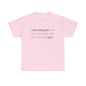 Good Person Tee Shirt