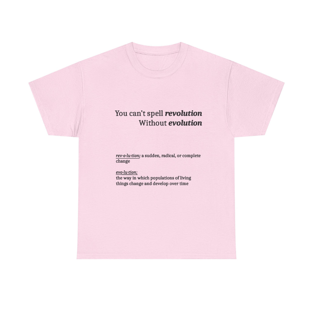 Revolution Evolution Tee Shirt