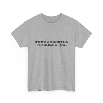 Freedom Of religion Tee Shirt
