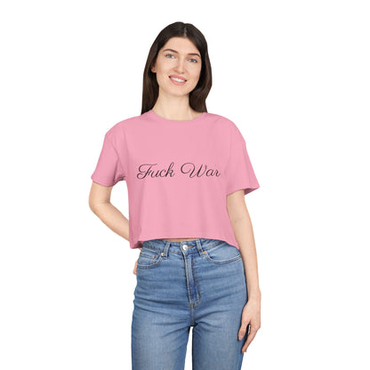 Women's Fuck War Crop Top