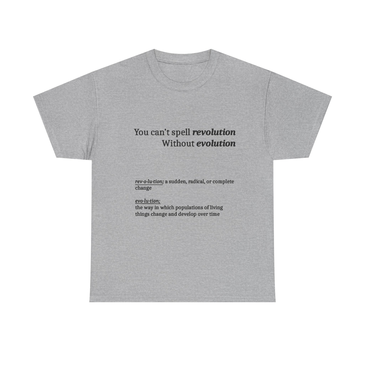 Revolution Evolution Tee Shirt