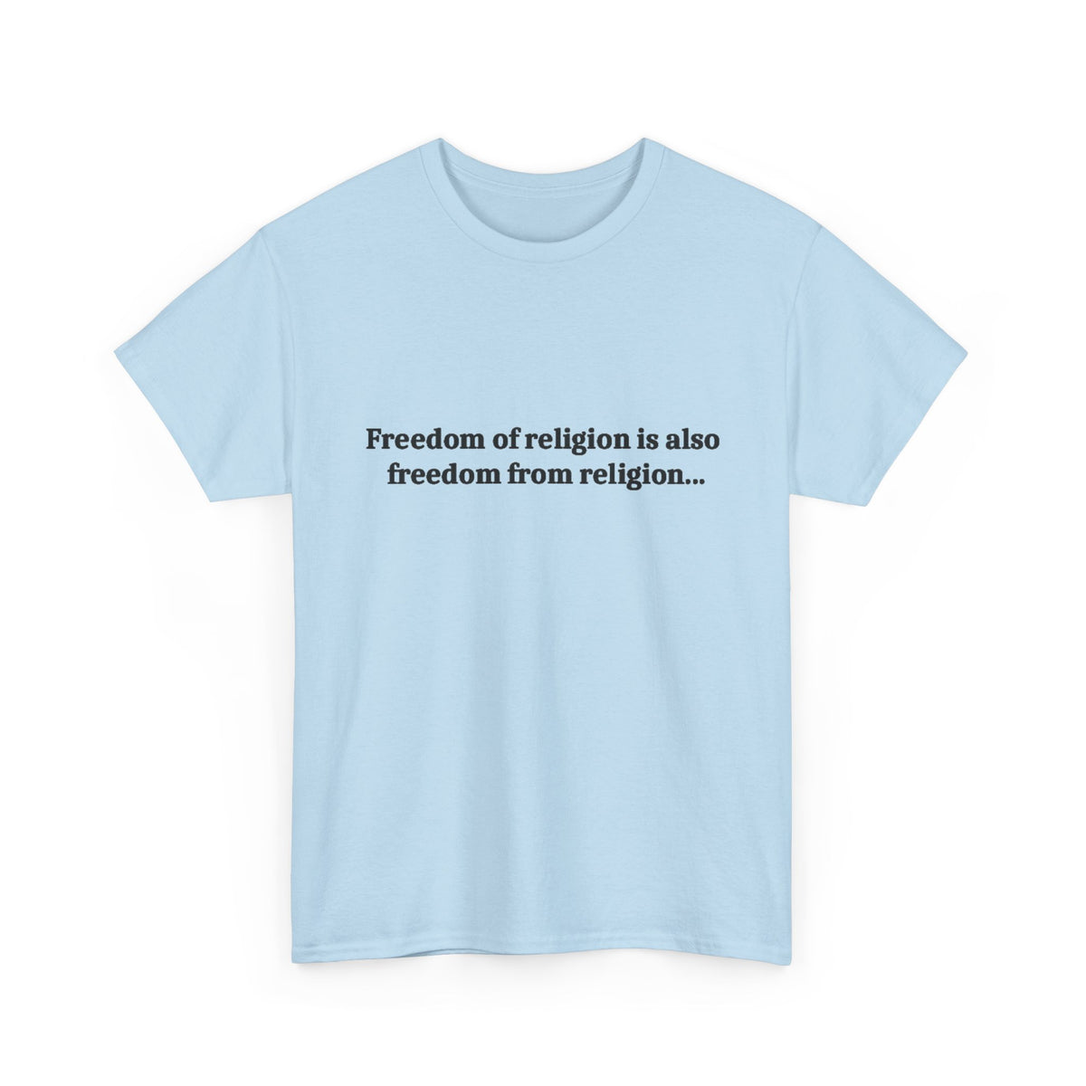 Freedom Of religion Tee Shirt