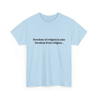 Freedom Of religion Tee Shirt