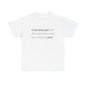 Good Person Tee Shirt