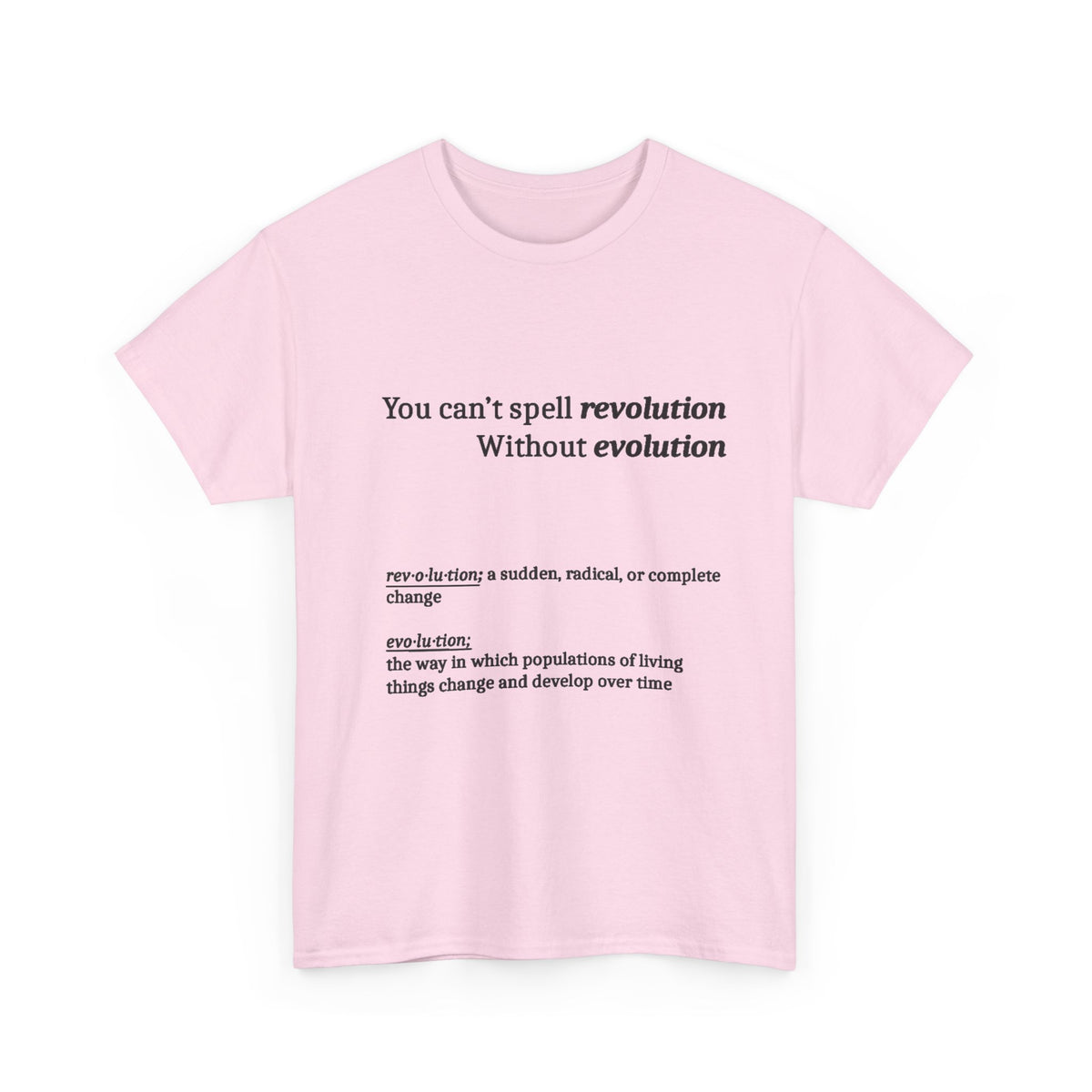 Revolution Evolution Tee Shirt