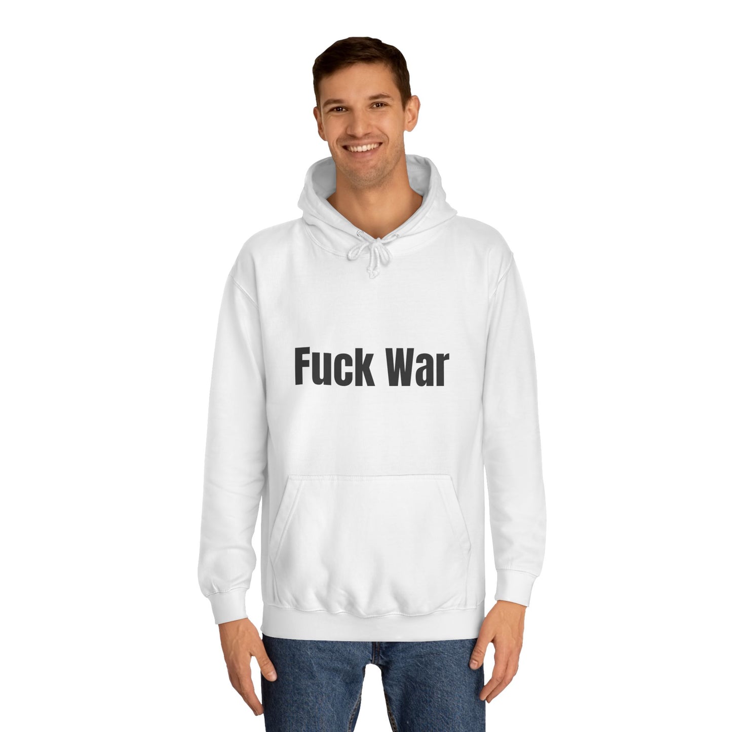 "Fuck War" Hoodie
