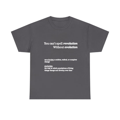 Revolution Evolution Tee Shirt