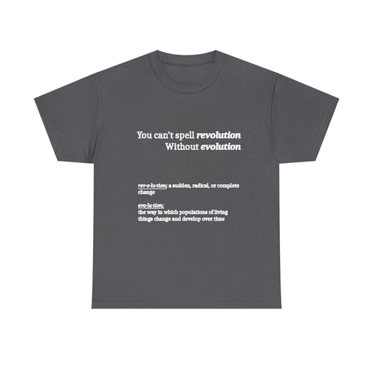 Revolution Evolution Tee Shirt