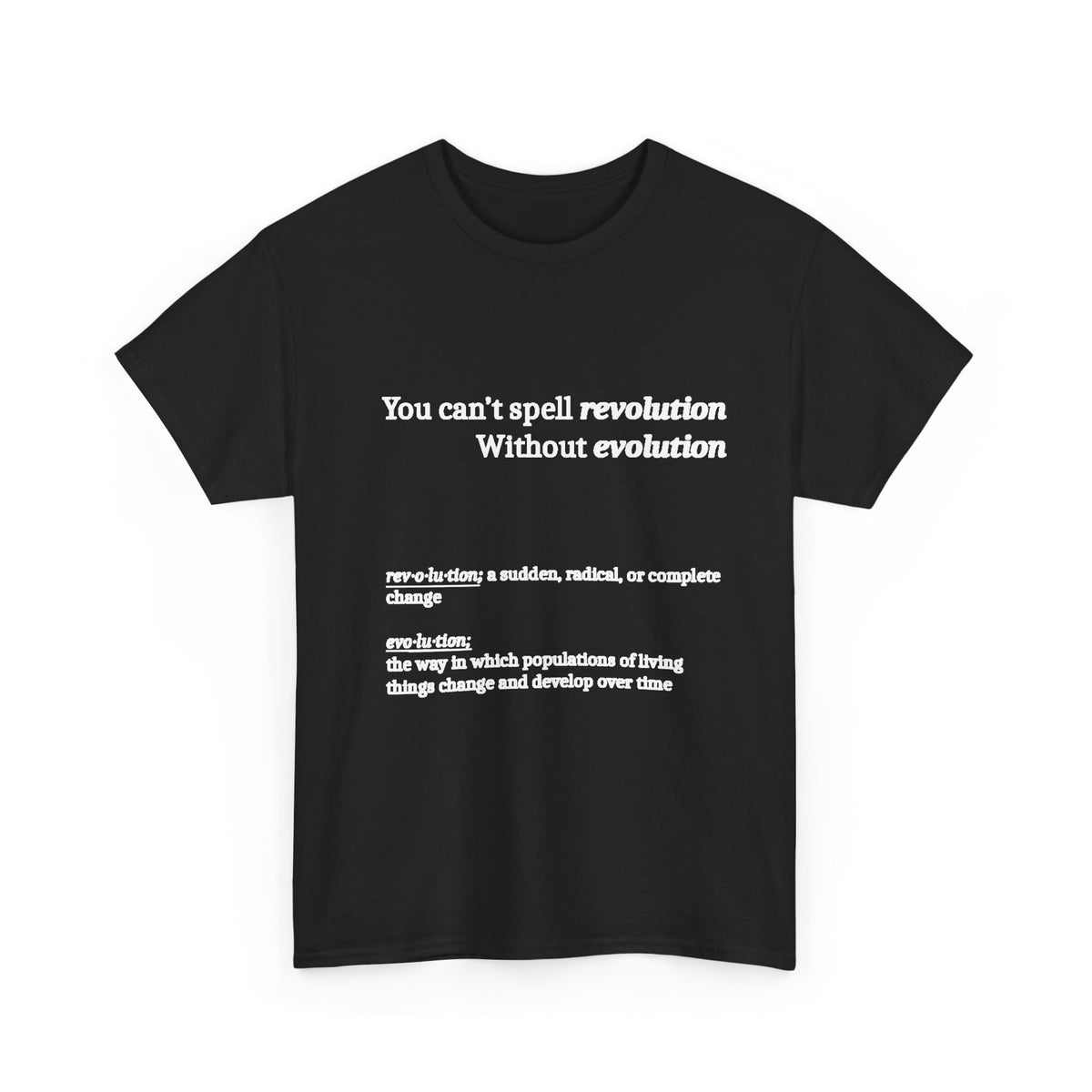 Revolution Evolution Tee Shirt