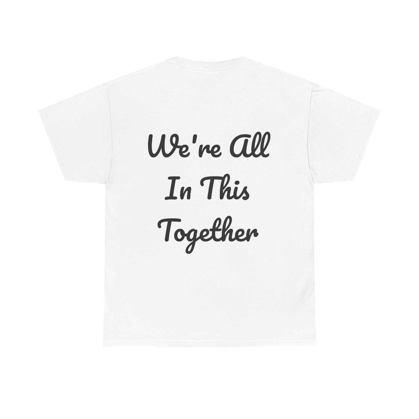 WAITT Logo We're All In This Together Tee Shirt